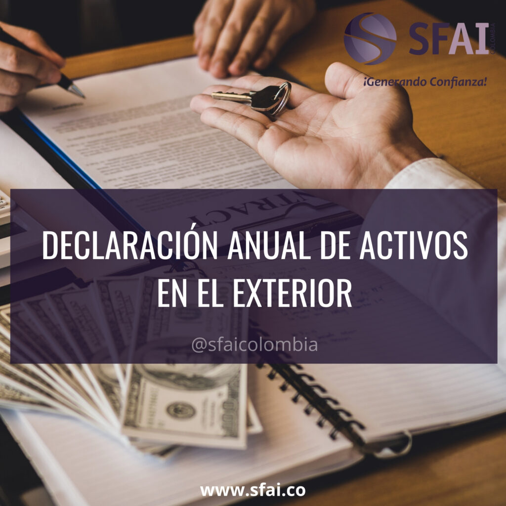 DECLARACIÓN ANUAL DE ACTIVOS EN EL EXTERIOR SFAI